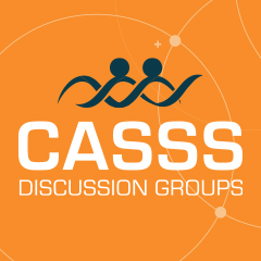 Bright orange graphic with text 'CASSS Discussion Groups'